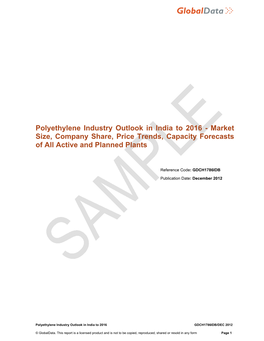 Polyethylene Industry Outlook in India to 2016 - Market Size, Company Share, Price Trends, Capacity Forecasts of All Active and Planned Plants