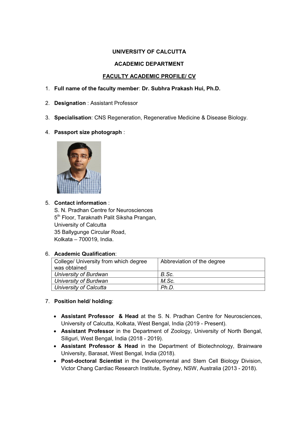 CV 1. Full Name of the Faculty Member: Dr. Subhra Prakash H