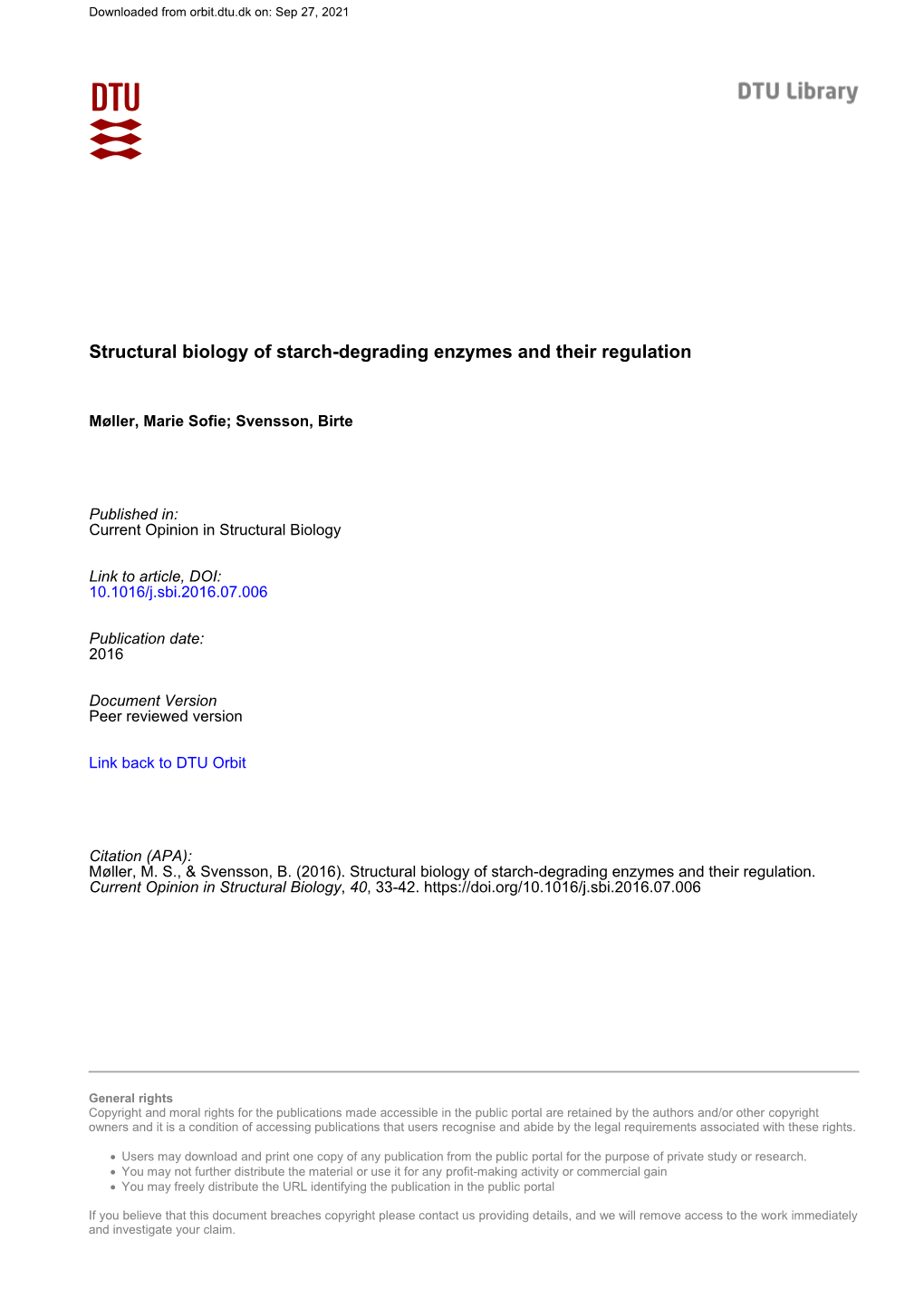 Structural Biology of Starch-Degrading Enzymes and Their Regulation