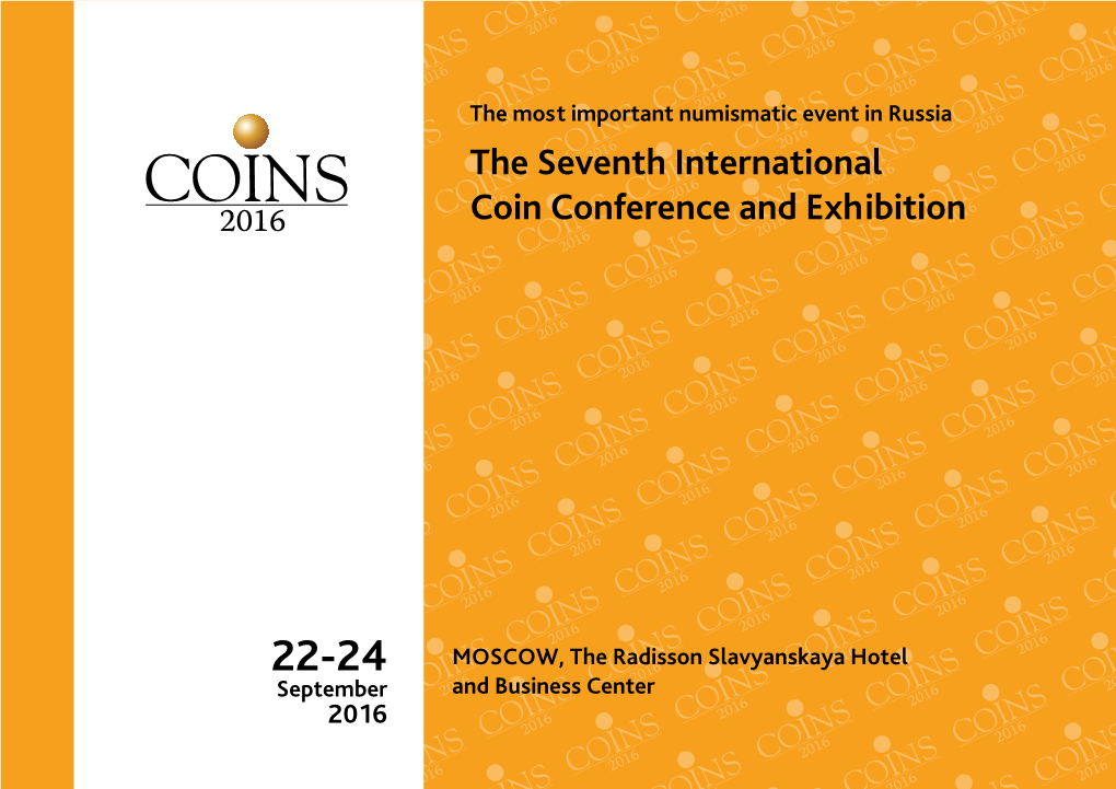 The Seventh International Coin Conference and Exhibition