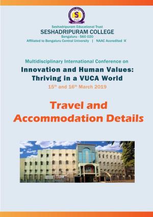 Travel and Accommodation Details