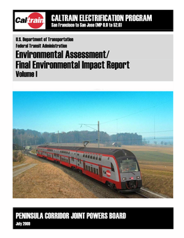 Caltrain Electrification Program: Environmental Assessment/ Final