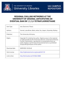Regional Chilling Networks at the University of Arizona: Anticipating an Eventual Ban on 1,1,1,2-Tetrafluoroethane