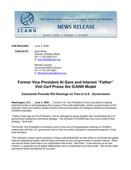 Former Vice President Al Gore and Internet “Father” Vint Cerf Praise the ICANN Model