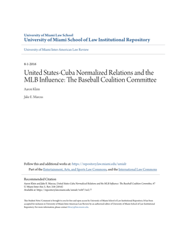 United States-Cuba Normalized Relations and the MLB Influence: the Ab Seball Coalition Committee Aaron Klein
