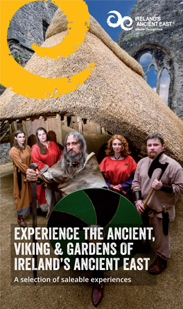 Experience the Ancient, Viking & Gardens of Ireland's