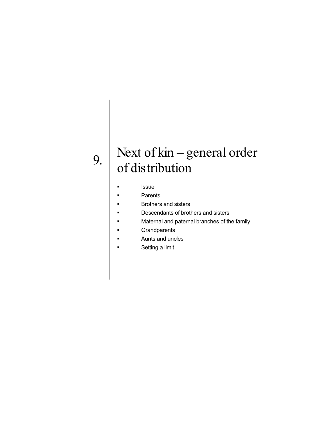 9. Next of Kin – General Order of Distribution