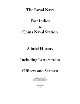 The Royal Navy East Indies & China Naval Station a Brief History