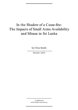 The Impacts of Small Arms Availability and Misuse in Sri Lanka