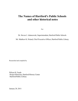 The Names of Hartford's Public Schools and Other Historical Notes