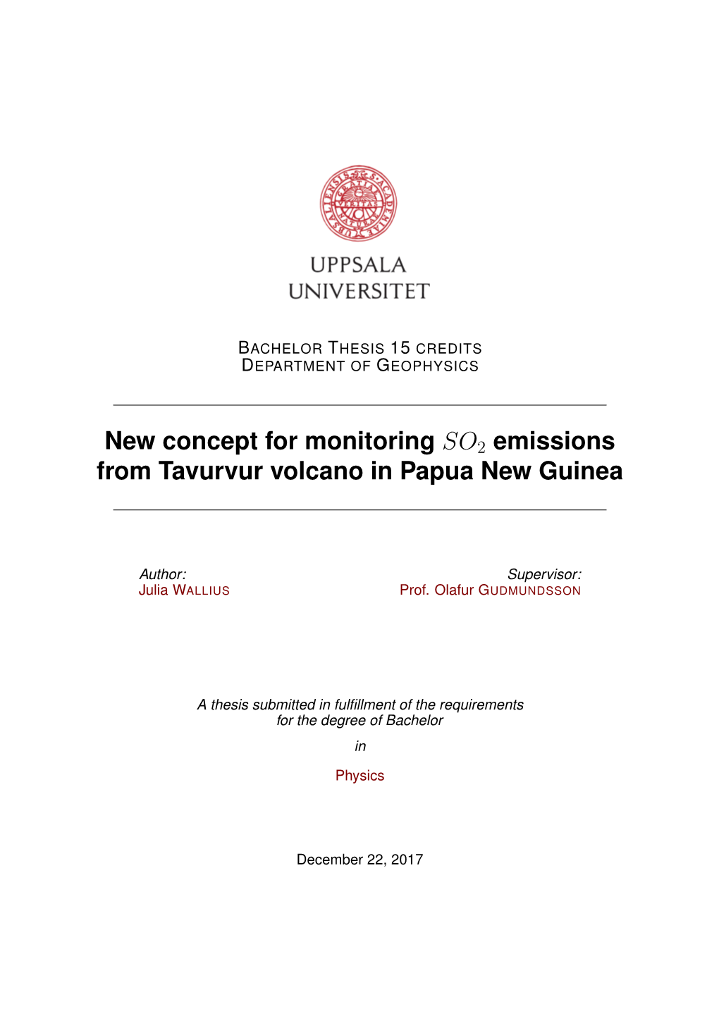 New Concept for Monitoring SO2 Emissions from Tavurvur Volcano in Papua New Guinea