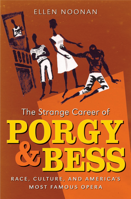 The Strange Career of Porgy and Bess the Strange Career Of