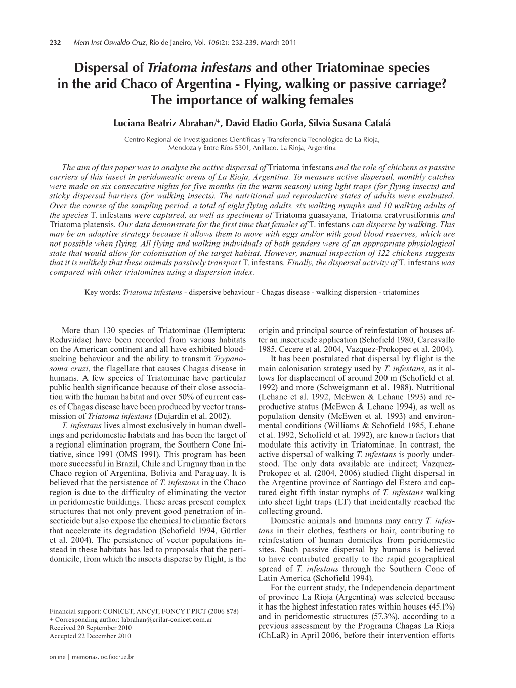 Dispersal of Triatoma Infestans and Other Triatominae Species in the Arid Chaco of Argentina - Flying, Walking Or Passive Carriage? the Importance of Walking Females