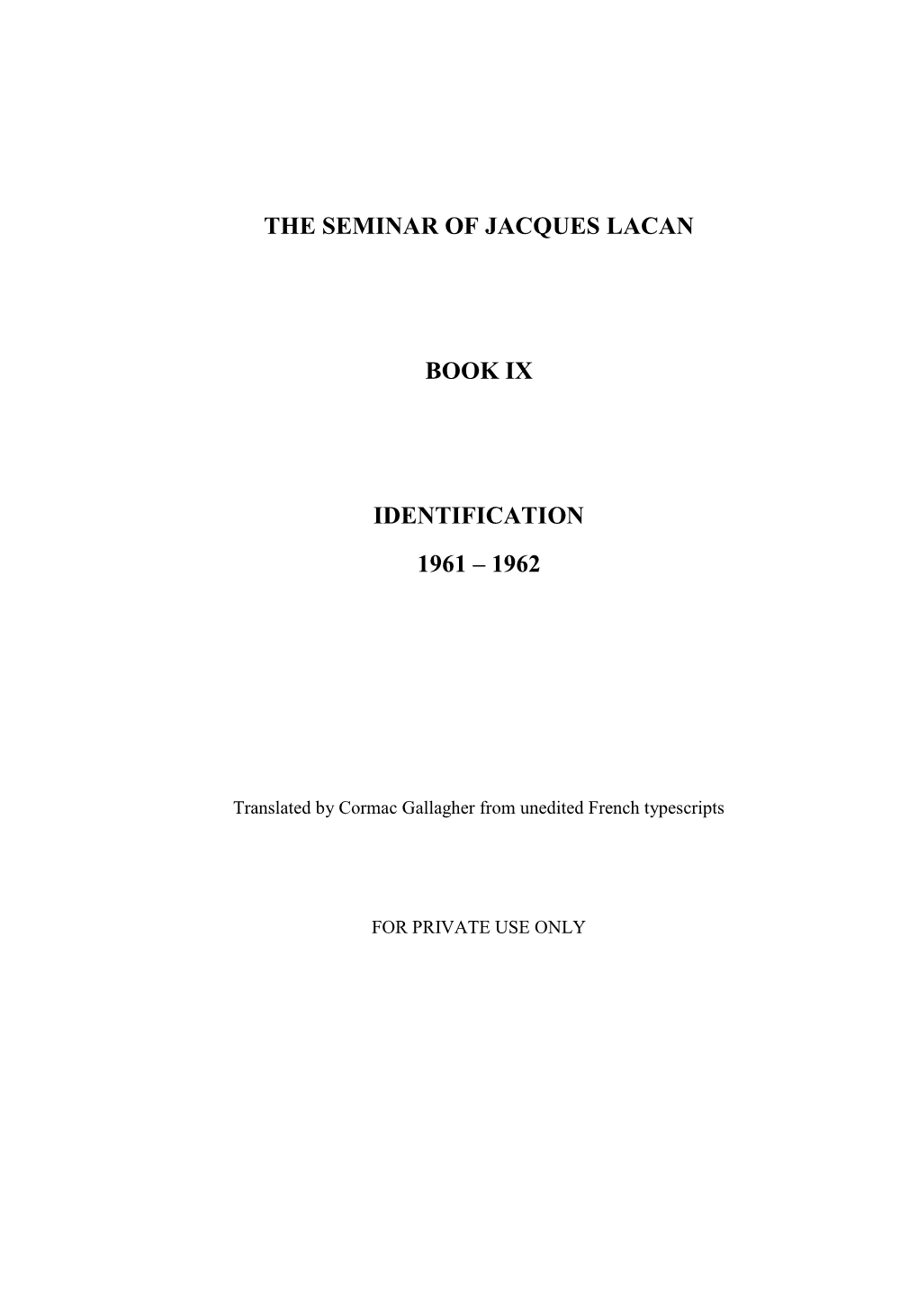 The Seminar of Jacques Lacan Book Ix Identification 1961