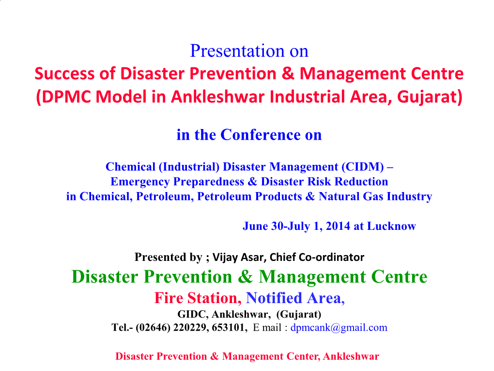 Disaster Prevention & Management Center, Ankleshwar