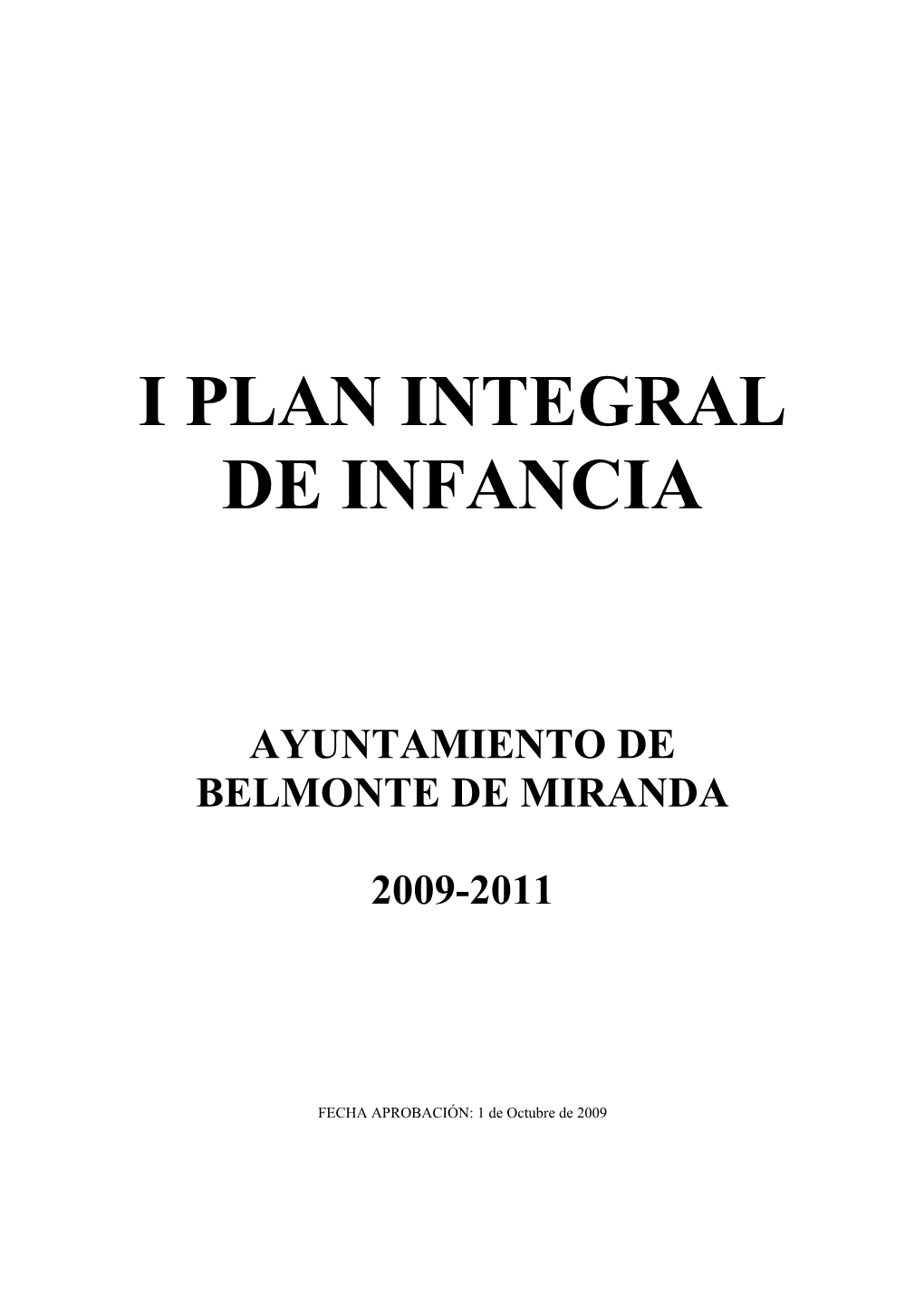I Plan Integral De Infancia Ayuntamiento De Belmonte De Miranda