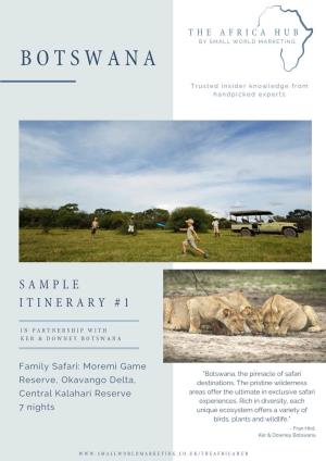 Family Safari: Moremi Game "Botswana, the Pinnacle of Safari Reserve, Okavango Delta, Destinations