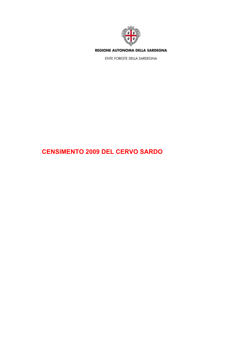 Censimento 2009 Del Cervo Sardo