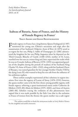 Isabeau of Bavaria, Anne of France, and the History of Female Regency in France*1 Tracy Adams and Glenn Rechtschaffen