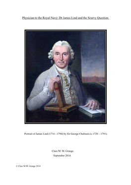 Physician to the Royal Navy: Dr James Lind and the Scurvy Question