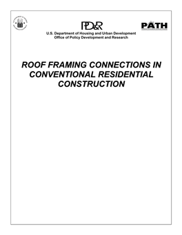 Roof Framing Connections in Conventional