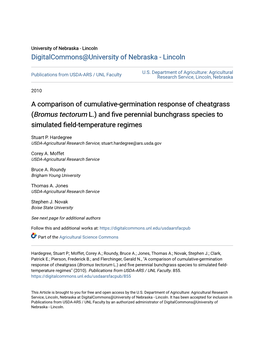 A Comparison of Cumulative-Germination Response of Cheatgrass (Bromus Tectorum L.) and Five Perennial Bunchgrass Species to Simulated Field-Temperature Regimes