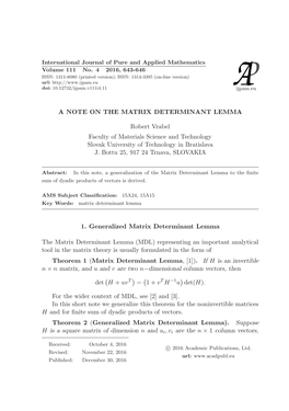 A NOTE on the MATRIX DETERMINANT LEMMA Robert Vrabel Faculty of Materials Science and Technology Slovak University of Technology