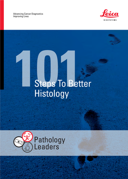101Steps to Better Histology