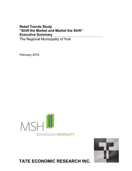 Retail Trends Study “Shift the Market and Market the Shift” Executive Summary