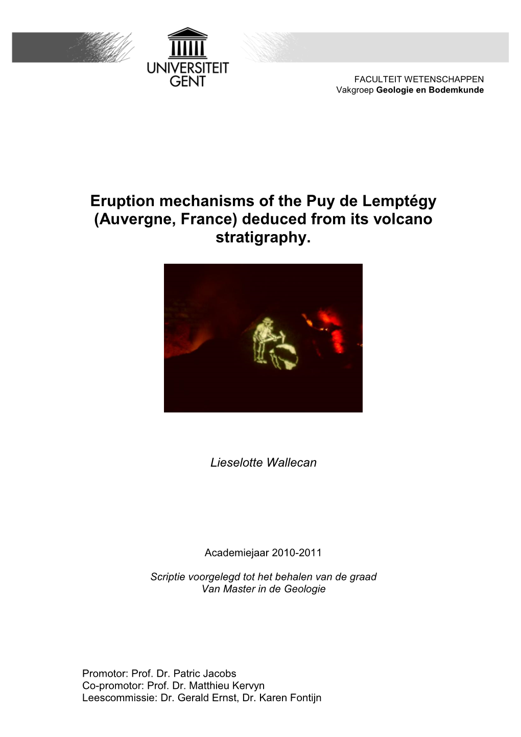 Eruption Mechanisms of the Puy De Lemptégy (Auvergne, France) Deduced from Its Volcano Stratigraphy