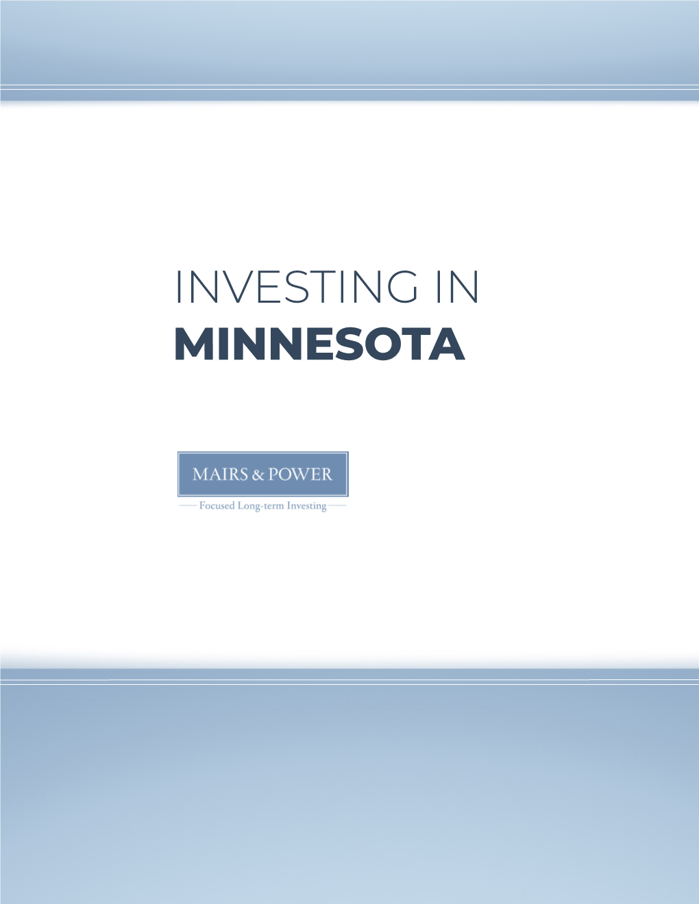 Investing in Minnesota Executive Summary