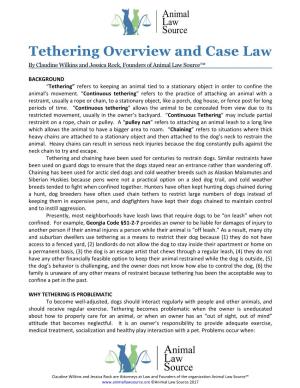 Tethering Overview and Case Law by Claudine Wilkins and Jessica Rock, Founders of Animal Law Source™