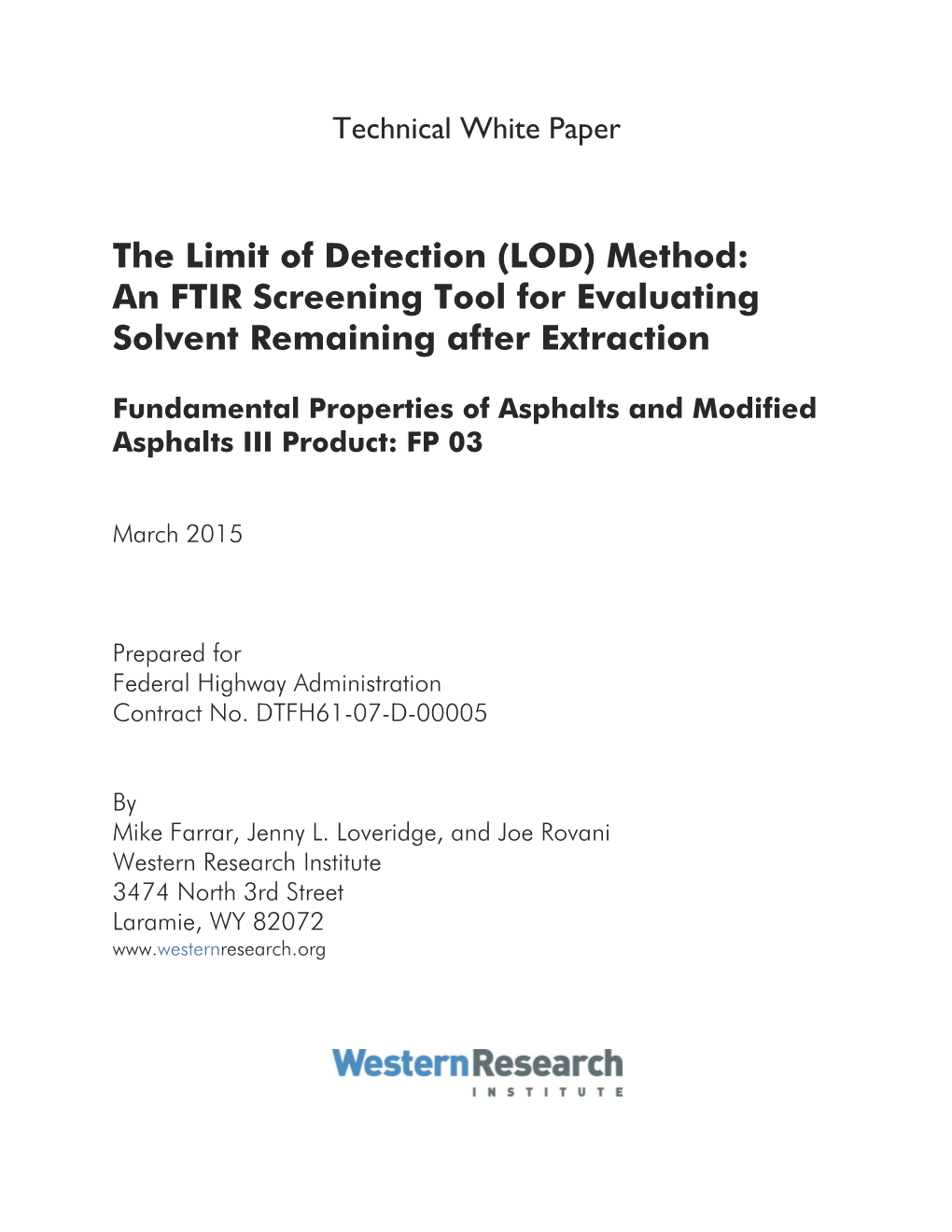 LOD) Method an FTIR Screening Tool for Evaluating Solvent Remaining