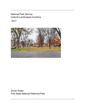 Cultural Landscapes Inventory, Dover Green, First State National