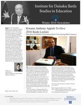 Kwame Anthony Appiah to Give 2016 Ikeda Lecture Winter 2016 Newsletter