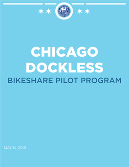 Chicago Dockless Bikeshare Pilot Program