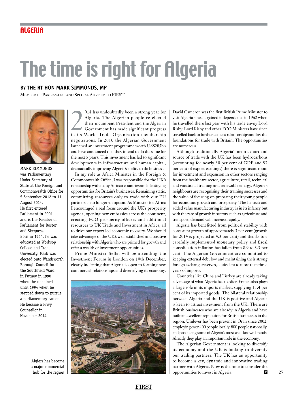 The Time Is Right for Algeria by the RT HON MARK SIMMONDS, MP Member of Parliament and Special Adviser to FIRST