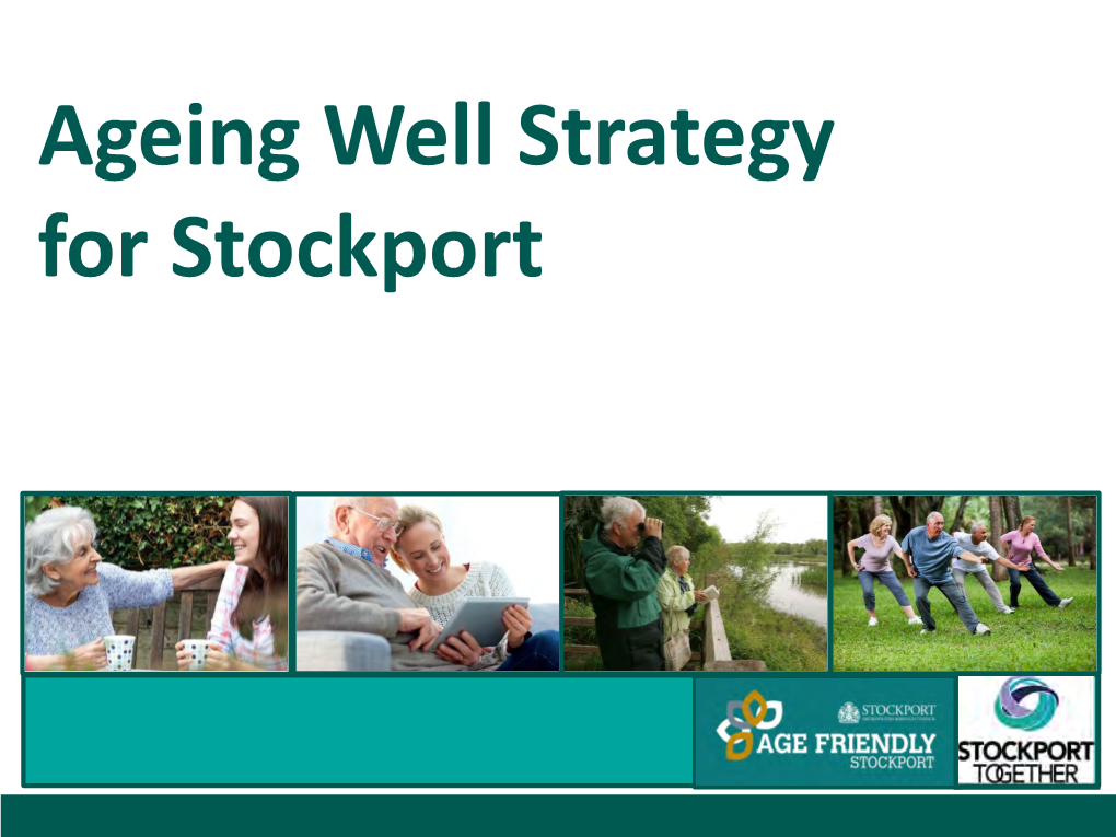 Ageing Well Strategy for Stockport