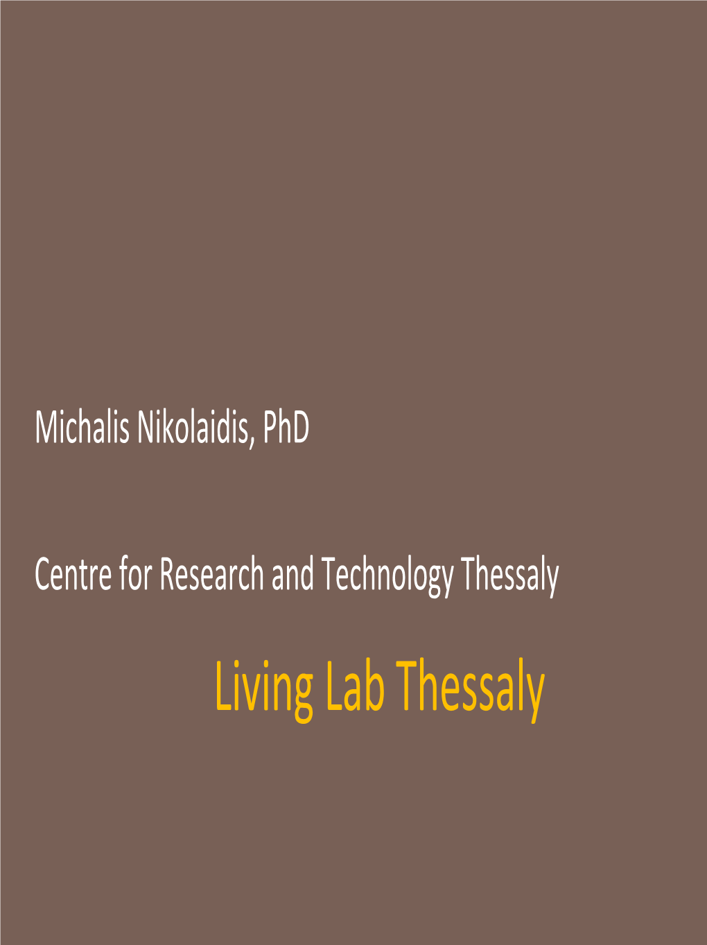 Living Lab Thessaly Elements Aim