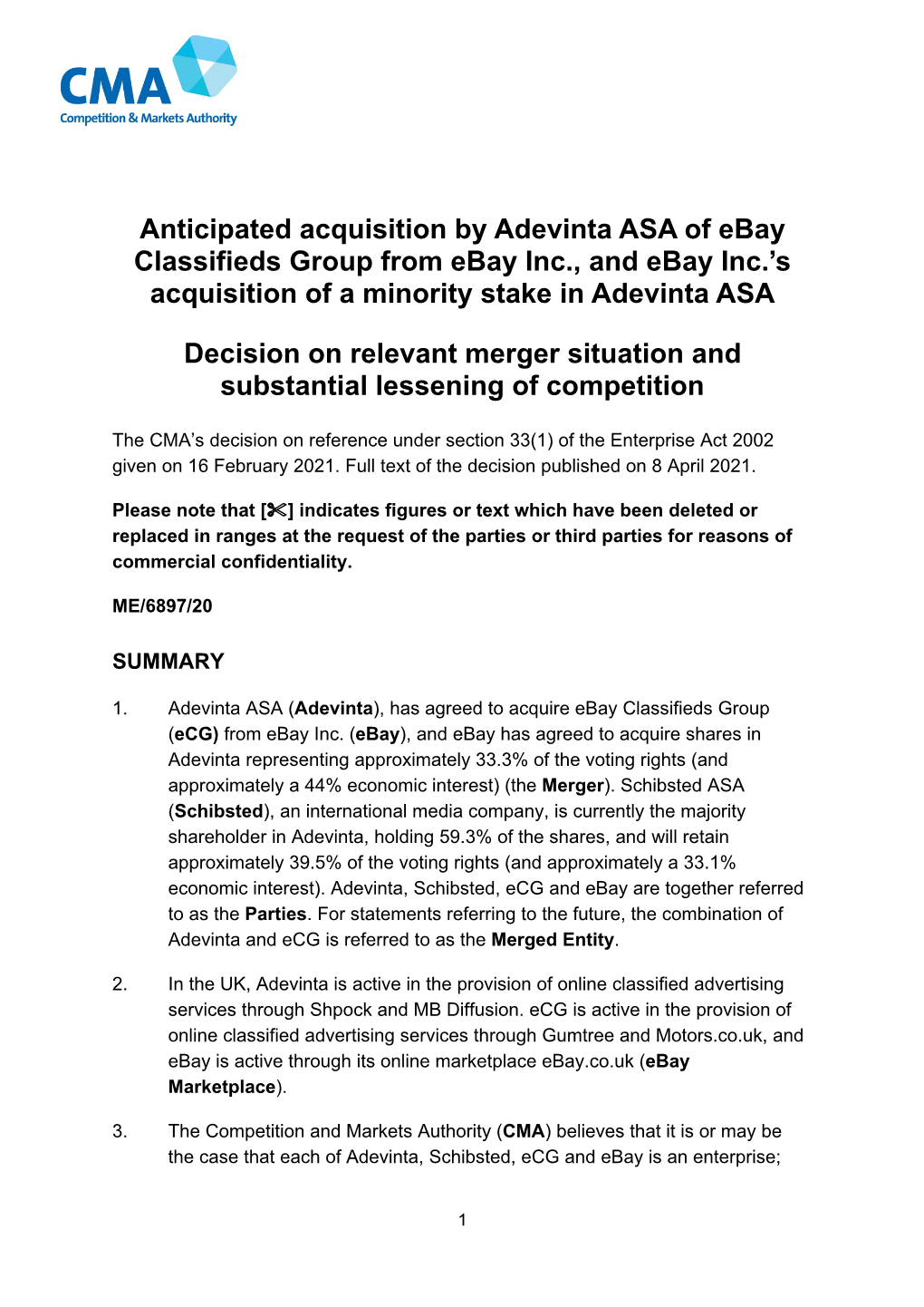 Anticipated Acquisition by Adevinta ASA of Ebay Classifieds Group from Ebay Inc., and Ebay Inc.’S Acquisition of a Minority Stake in Adevinta ASA
