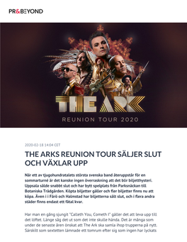 The Arks Reunion Tour Säljer Slut Och Växlar Upp