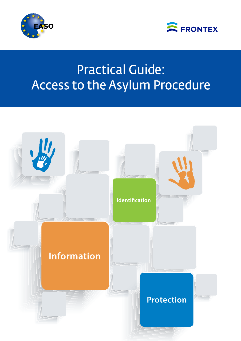 Practical Guide: Access to the Asylum Procedure