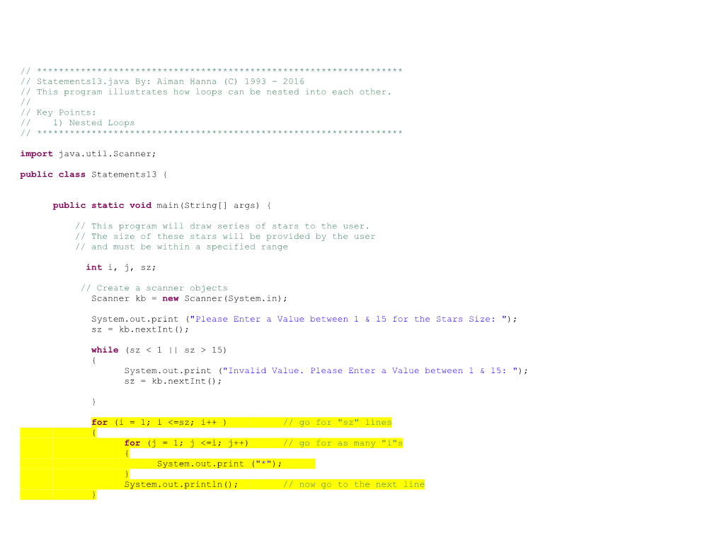 This Program Illustrates How Loops Can Be Nested Into Each Other