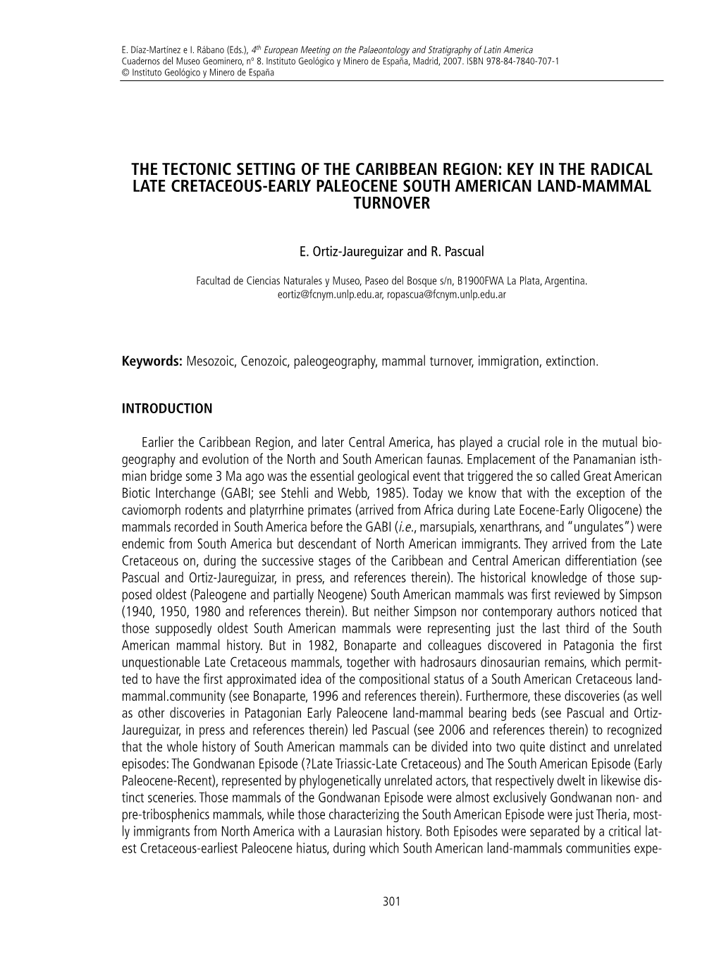 The Tectonic Setting of the Caribbean Region: Key in the Radical Late Cretaceous-Early Paleocene South American Land-Mammal Turnover