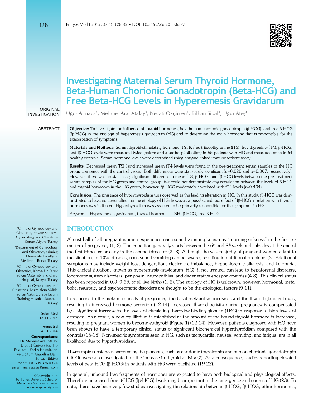 Investigating Maternal Serum Thyroid Hormone, Beta-Human Chorionic Gonadotropin