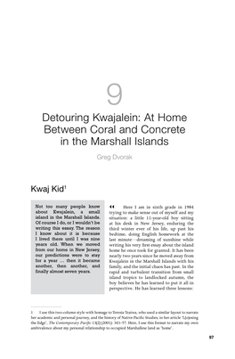 Detouring Kwajalein: at Home Between Coral and Concrete in the Marshall Islands Greg Dvorak