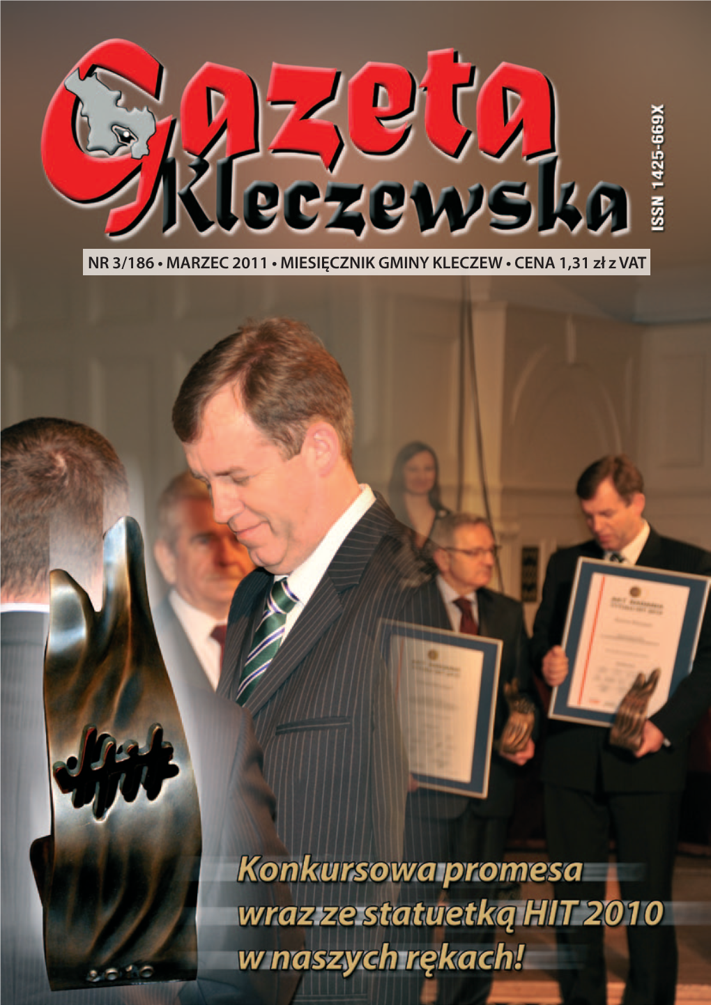 NR 3/186 • MARZEC 2011 • MIESIĘCZNIK GMINY KLECZEW • CENA 1,31 Zł Z