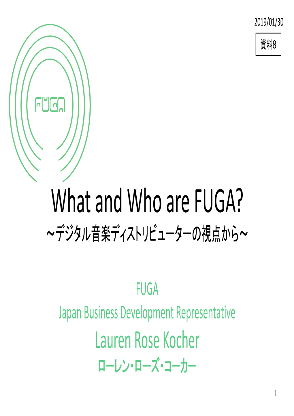 What and Who Are FUGA? 〜デジタル音楽ディストリビューターの視点から〜