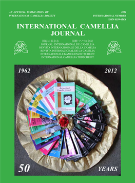 International Camellia Journal 2012 Journal Camellia International International Camellia Society International Number Issn 0159-656X International Camellia Journal