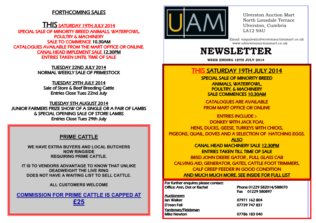 Newsletter Entries Taken Until Time of Sale Week Ending 18Th July 2014